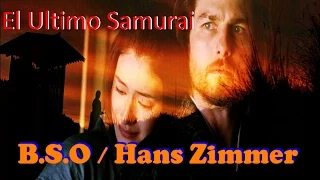 El ultimo samurai (The Last Samurai) / Hans Zimmer - A small measure of peace / Mis bandas sonoras