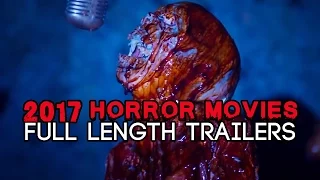 Horror Movies 2017 (FULL LENGTH TRAILERS)