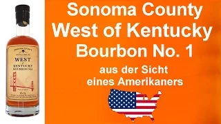 #277 - Sonoma County West of Kentucky Bourbon No. 1  Whisky Verkostung von WhiskyJason