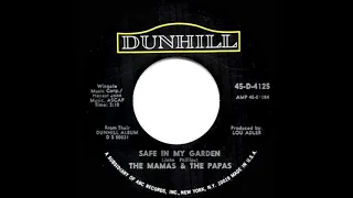 1968 HITS ARCHIVE: Safe In My Garden - Mamas & The Papas (mono 45)