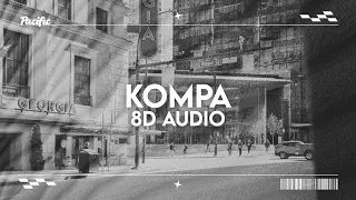 Rarin - Kompa | 8D AUDIO 🎧