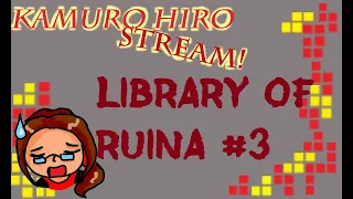 [Stream] Library of Ruina #3