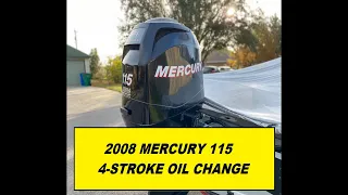 2008 Mercury 115 4 Stroke EFI (1.7L) Oil Change How-to!!