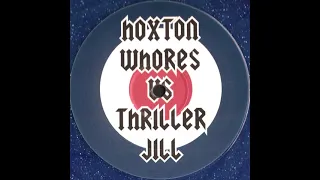Hoxton Whores Vs Thriller Jill ‎– Trust The Feeling (Original Mix)
