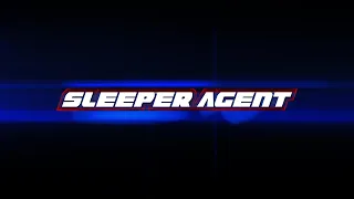 SLEEPER AGENT- Teaser