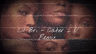 Lil Bri - Destiny’s Child Cater 2 u Bri-Mix