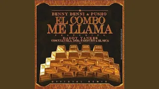 El Combo Me Llama (Remix)