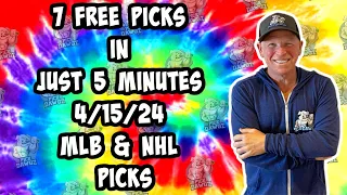 MLB, NHL Best Bets for Today Picks & Predictions Monday 4/15/24 | 7 Picks in 5 Minutes
