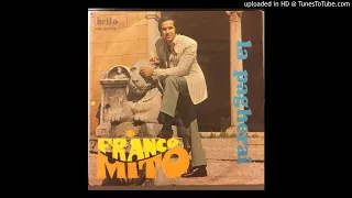 Franco Mito La pagherai (Orig. 45 60's Killer Italian Soul Beat)