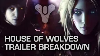 What You Need to Know about Destiny's House of Wolves Prologue Trailer
