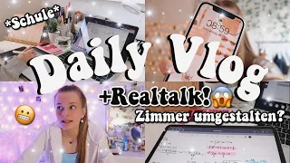 Daily Vlog💗 / Realtalk & Zimmer umgestalten?😱/ Schulstress | kathie