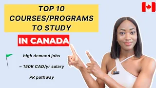 TOP 10 COURSES/PROGRAMS IN HIGH DEMAND IN CANADA for International Students in 2024 | Jobs| Salaries