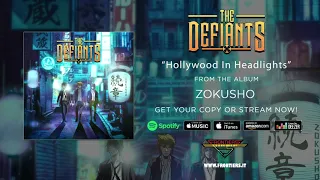 The Defiants - "Hollywood In Headlights" #RockAintDead