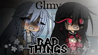 Bad Things ~ Gacha Life Music Video ~ Original