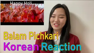 Balam Pichkari | Korean reaction | Yeh Jawaani Hai Deewani | Ranbir Kapoor, Deepika Padukone