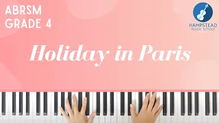 Holiday in Paris ABRSM Grade 4 Piano Exam Piece C1 2019-2020