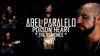 Poison Heart - The Ramones Cover | ABEL PARALELO