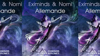 Eximinds, Norni - Allemande (Extended Mix)