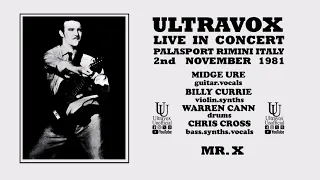 Ultravox 'Mr. X' Live at Palasport in Rimini on 2nd November 1981