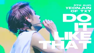 [TXT YEONJUN FANCAM] 230805 Lollapalooza 롤라팔루자 Do It Like That - 투모로우바이투게더 연준 직캠