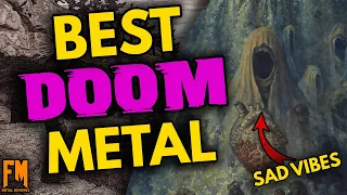 Top 10 BEST DOOM METAL Albums That STONED US TO DEATH in 2022!