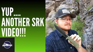 My Thoughts on SK-5 Steel and My New Cold Steel SRK