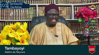 Tambayoyi da Amsa: 103 | Sheikh Aminu Ibrahim Daurawa