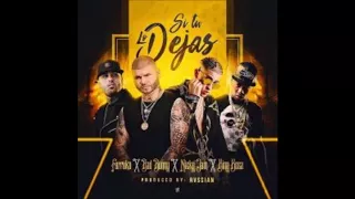 Si tu lo dejas Farruko, Bad bunny, Nicky jam