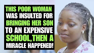 LADY INSULTS POOR WOMAN FOR BRINGING HER SON TO AN EXPENSIVE SCHOOL | Forth Studios