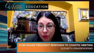 Unfiltered Clip - FUSD Board President Responds to Chaotic Meeting