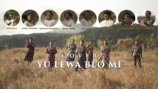 COVER YU LEWA BLO MI, LIRIK (Lagu Rohani Bahasa PNG, Papua Memuji Tuhan)