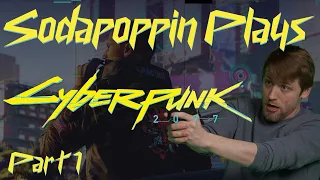 Sodapoppin Plays Cyberpunk 2077