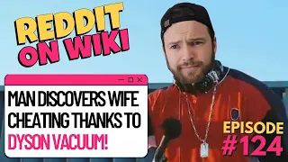 Man Discovers Wife CHEATING Thanks To Dyson Vacuum! | #reddit #redditstories