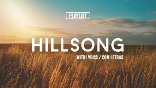 Playlist Hillsong Praise -  Christian Worship Songs 2022  With Lyrics