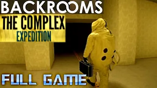 BACKROOMS: The Complex Expedition | Full Game Walkthrough | No Commentary