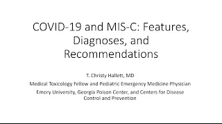 COVID-19 and MIS-C: Features, Diagnoses, and Recommendations | ARC IPC