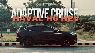 Haval H6 Hev Adaptive Cruise Control 🔥