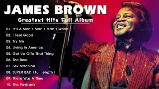 Best Songs James Brown - James Brown Greatest hits Full Album - Best Funk Soul 60s 70s