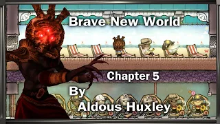 "Brave New World" Chapter 5 - By Aldous Huxley - Narrated by Dagoth Ur