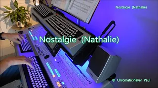 Nathalie (Nostalgie) - Organ & keyboard (chromatic)