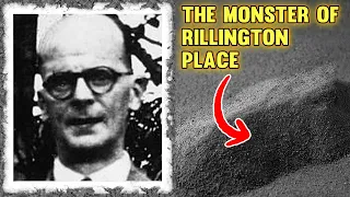 The Monster of Rillington Place