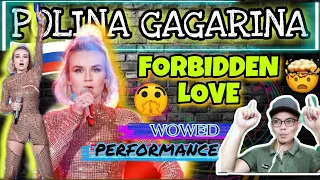 FORBIDDEN LOVE - POLINA GAGARINA 🇷🇺 REACTION| SINGER 2019- CHINA  |INCREDIBLE TALENT|SHE CAN MOVES|