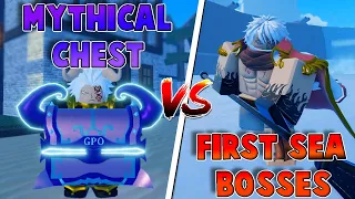 [GPO] Random Mythical Chests VS All First Sea Bosses