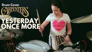 Carpenters - Yesterday Once More - Drum Cover by Sasha (10 years old)