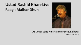 Ustad Rashid Khan-Live-Raag : Malhar Dhun