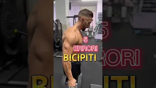 5 ERRORI quando alleni i BICIPITI #bicipiti #allenamento #bodybuilding #biceps