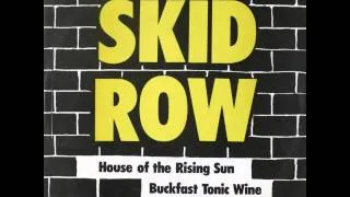 skid row .. house of the rising sun