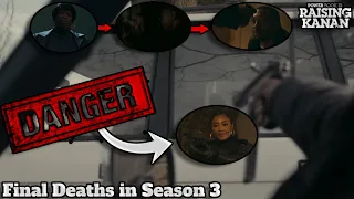 All CONFIRMED & Possible DEATHS For Raising Kanan Season 3 ENDING | 6 Character Deaths EXPLAINED