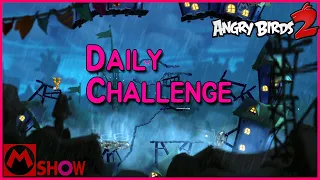 Angry Birds 2 Daily Challenge 2021/8/16 AB2 DC today🐦앵그리버드2 공략 앵버2 일일챌린지 일일도전 일일퀘스트 일퀘〽️엠쇼 Mshow