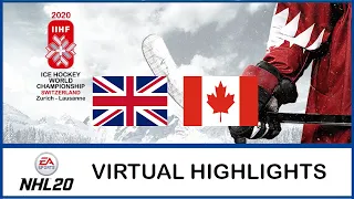 NHL 20 | IIHF Worlds 2020 | Great Britain - Canada | Virtual Highlights